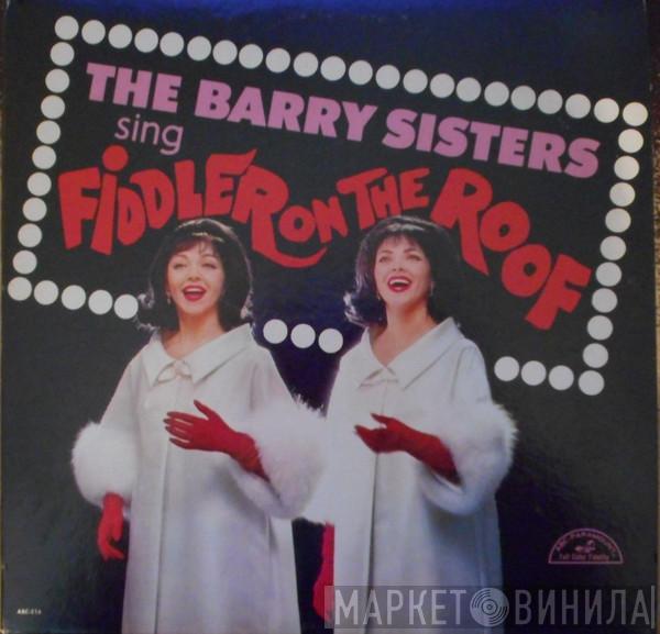  The Barry Sisters  - The Barry Sisters Sing Fiddler On The Roof