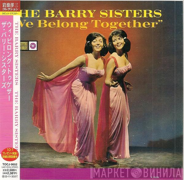  The Barry Sisters  - We Belong Together