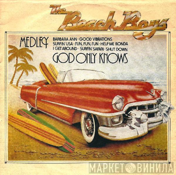  The Beach Boys  - Beach Boy's Medley / God Only Knows