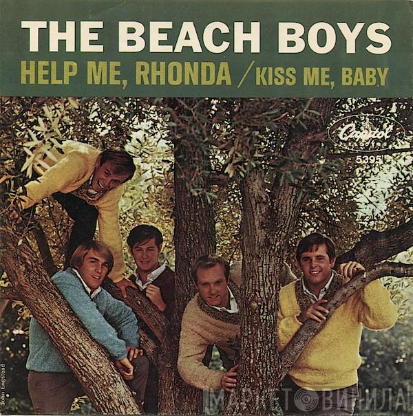  The Beach Boys  - Help Me, Rhonda / Kiss Me, Baby