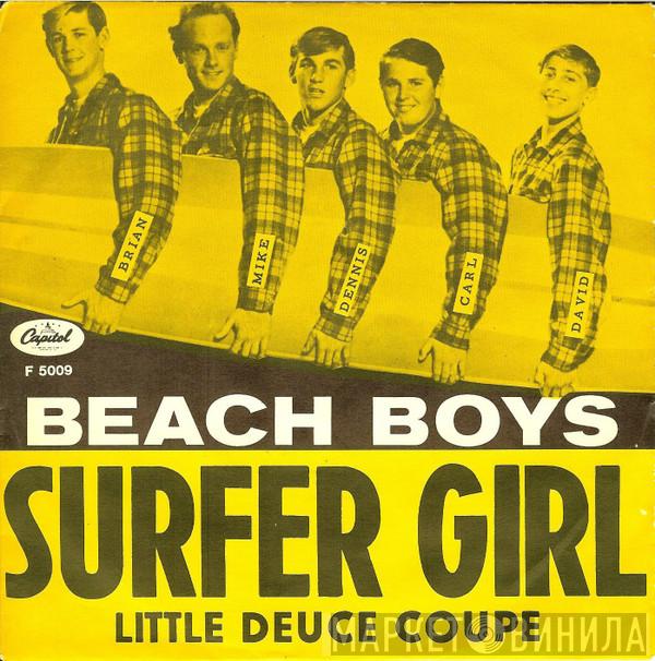  The Beach Boys  - Surfer Girl / Little Deuce Coupe