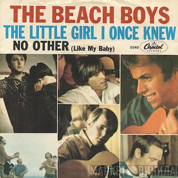  The Beach Boys  - The Little Girl I Once Knew / There's No Other (Like My Baby)