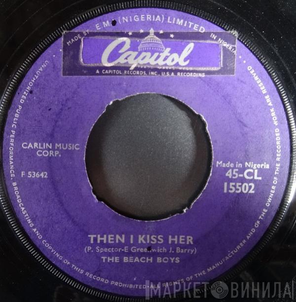  The Beach Boys  - Then I Kissed Her / Mountain Of Love