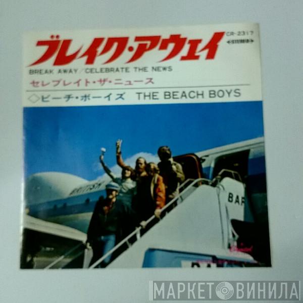  The Beach Boys  - Break Away