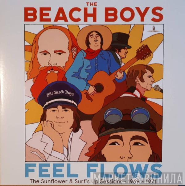 The Beach Boys - Feel Flows (The Sunflower & Surf's Up Sessions • 1969 - 1971)