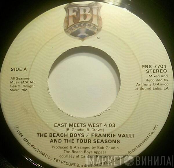 The Beach Boys, Frankie Valli, The Four Seasons - East Meets West