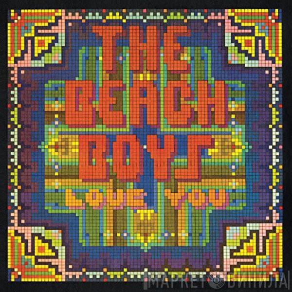  The Beach Boys  - Love You