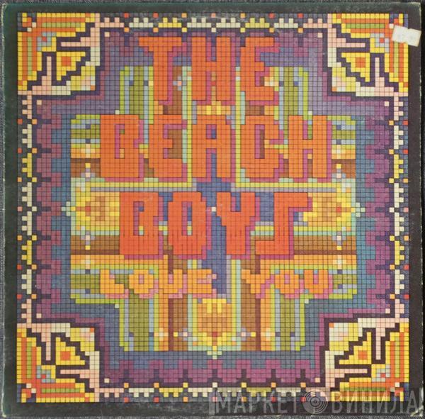  The Beach Boys  - The Beach Boys Love You