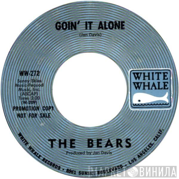  The Bears   - Goin' It Alone