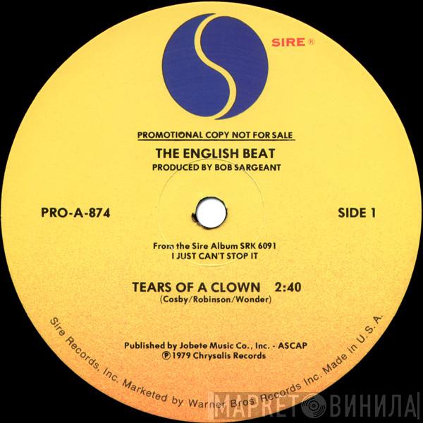  The Beat   - Tears Of A Clown / Hands Off...She's Mine / Twist & Crawl