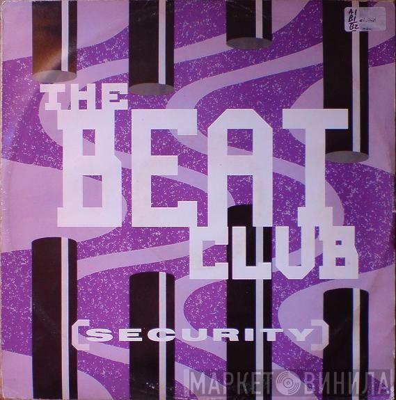 The Beat Club - Security