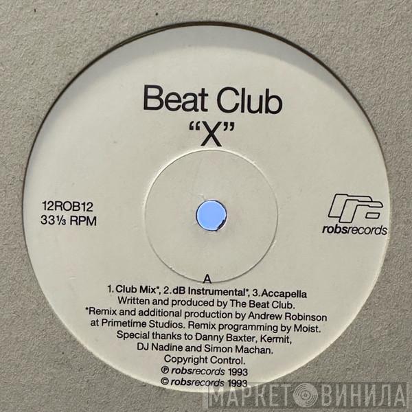 The Beat Club - X