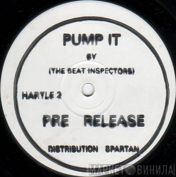  The Beat Inspectors  - Pump It