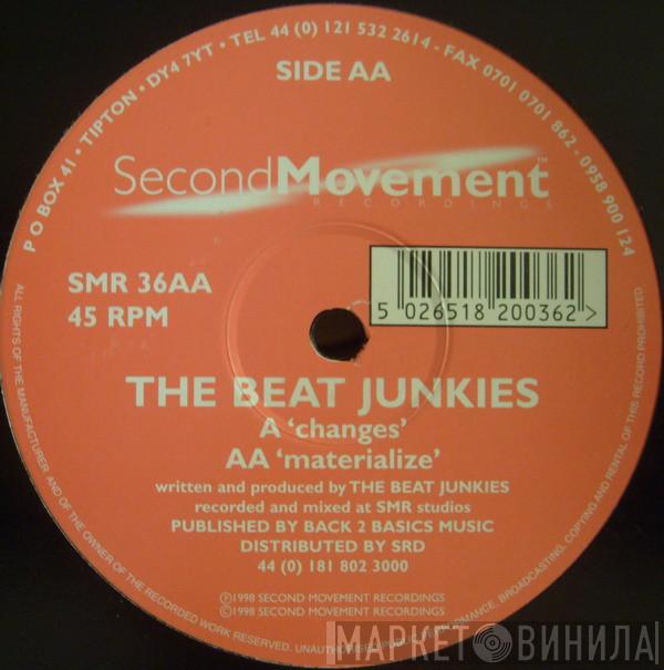 The Beat Junkies  - Changes / Materialize