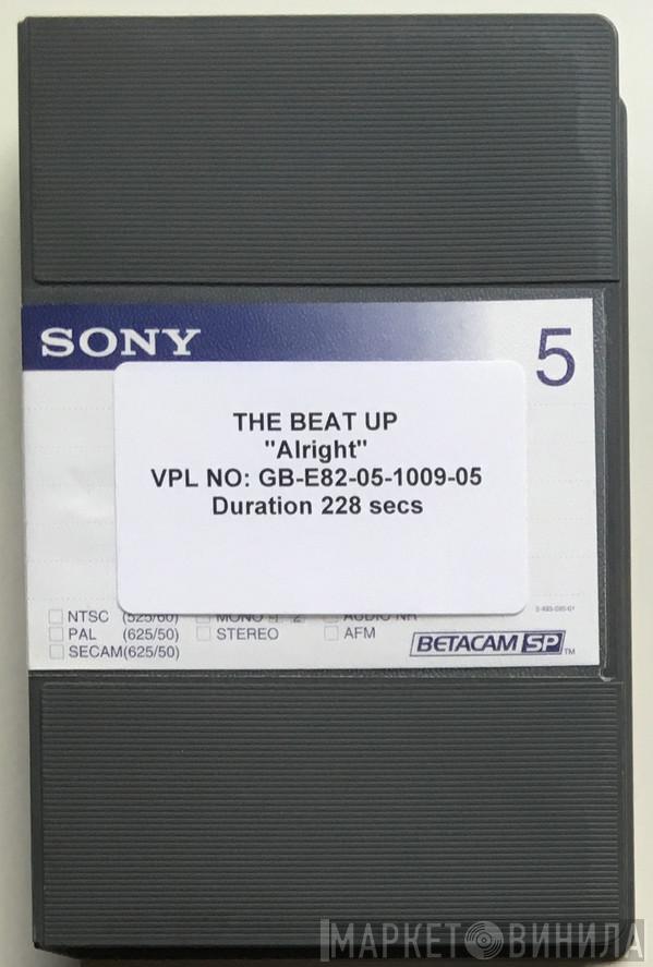  The Beat Up  - Alright