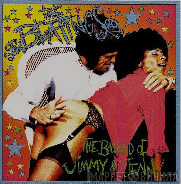 The Beatings  - The Ballad Of Jimmy & Jenny