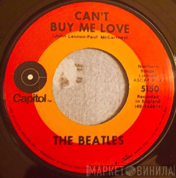  The Beatles  - Can’t Buy Me Love / You Can’t Do That