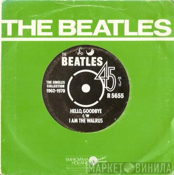  The Beatles  - Hello, Goodbye c/wI Am The Walrus