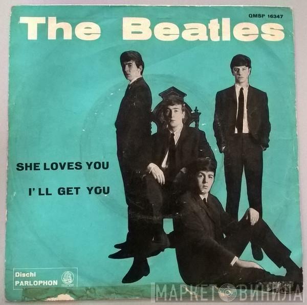  The Beatles  - She Loves You / I'll Get You