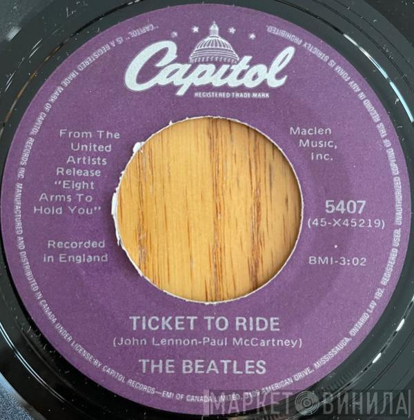 The Beatles  - Ticket to Ride / Yes It Is