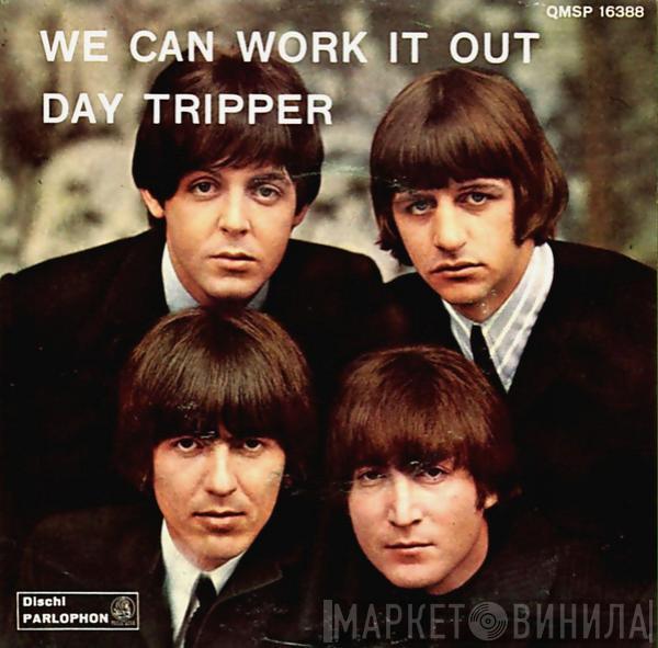  The Beatles  - We Can Work It Out / Day Tripper