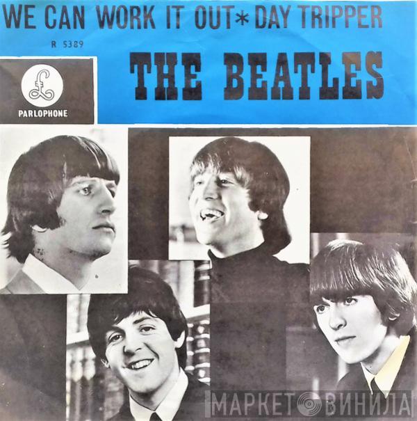  The Beatles  - We Can Work It Out / Day Tripper