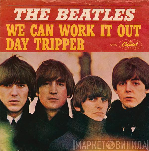  The Beatles  - We Can Work It Out / Day Tripper