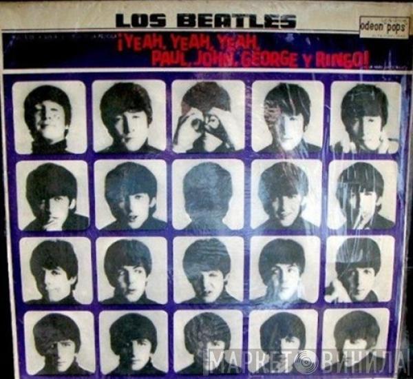  The Beatles  - ¡Yeah, Yeah, Yeah, Paul, John, George Y Ringo!