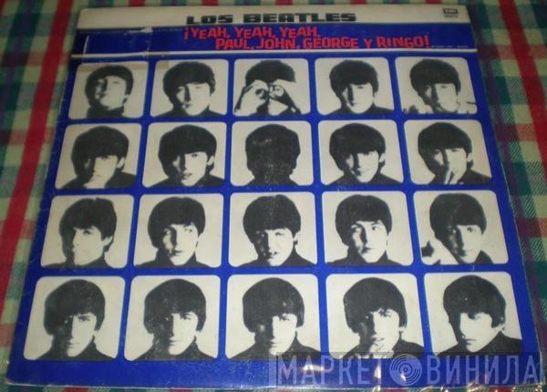  The Beatles  - ¡Yeah, Yeah, Yeah, Paul, John, George Y Ringo!