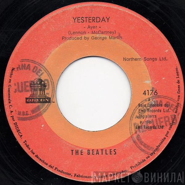  The Beatles  - Yesterday = Ayer / I Should Have Known Better = Deberia Haberlo Sabido Mejor