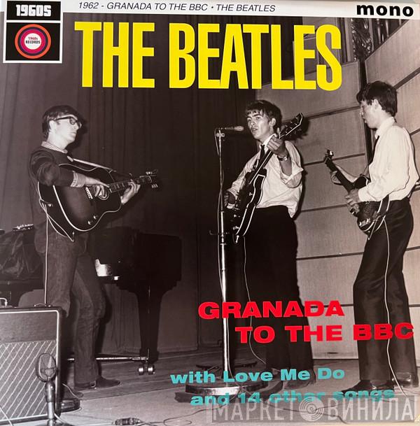 The Beatles - 1962 Granada To The BBC