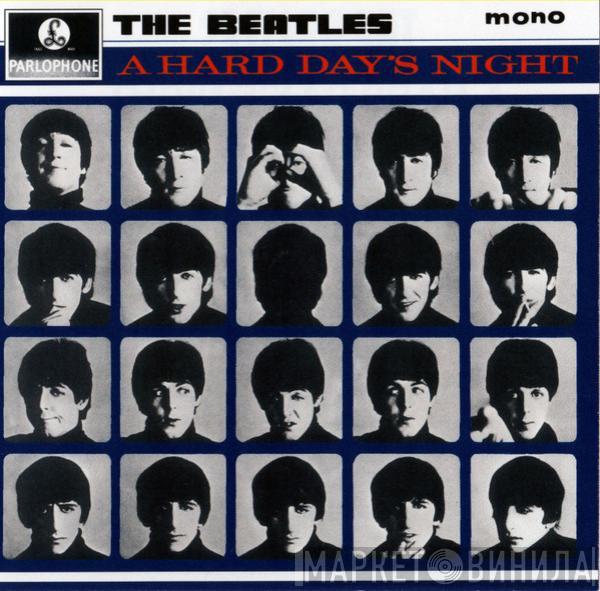  The Beatles  - A Hard Day's Night
