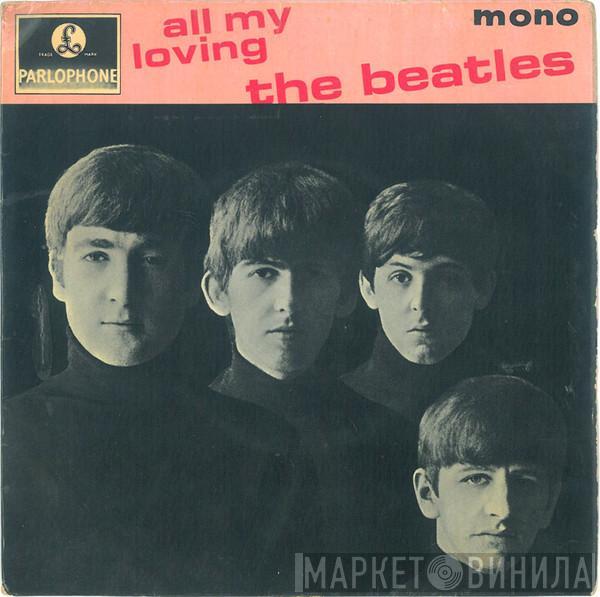 The Beatles - All My Loving