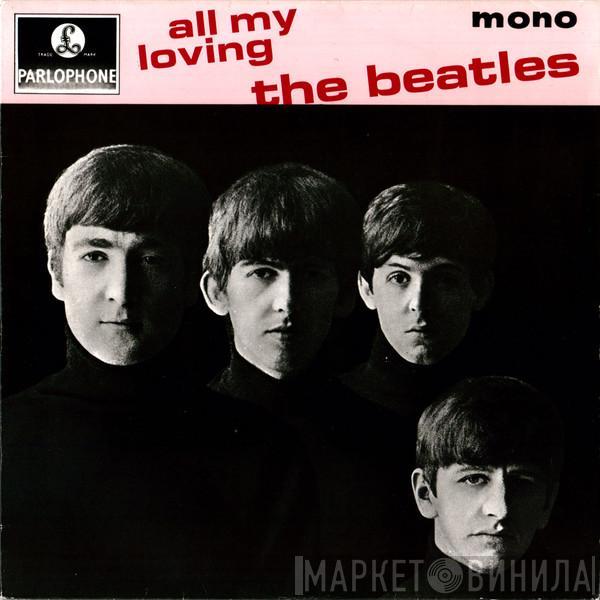 The Beatles - All My Loving