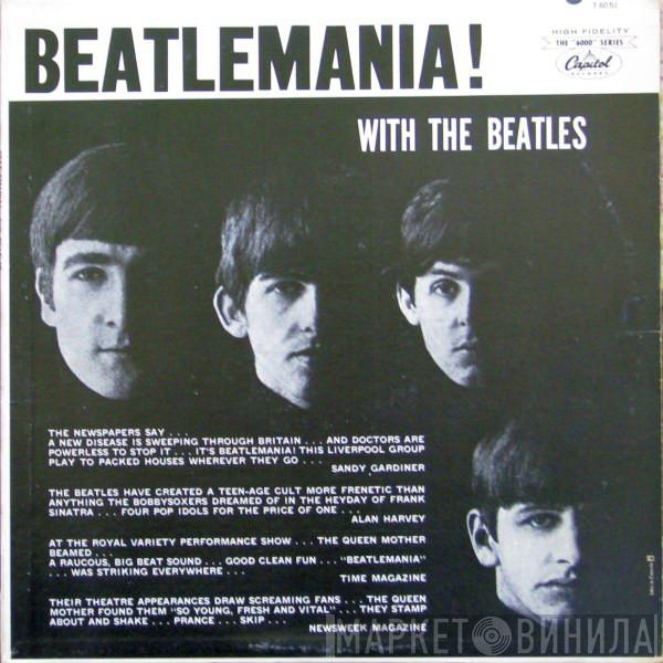  The Beatles  - Beatlemania!  With The Beatles