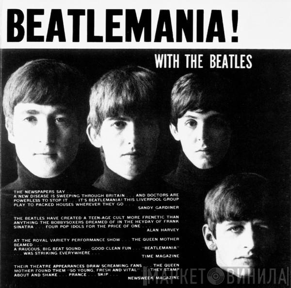  The Beatles  - Beatlemania! With The Beatles