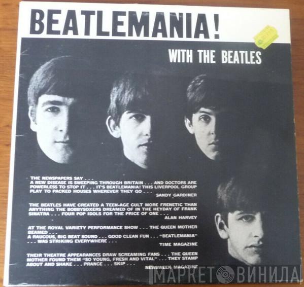  The Beatles  - Beatlemania! With The Beatles