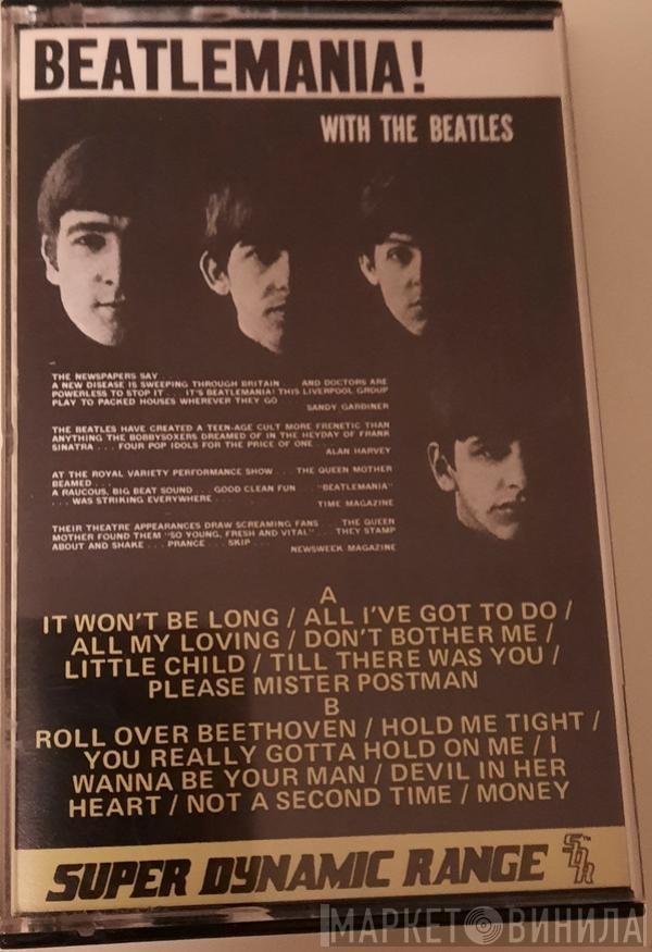  The Beatles  - Beatlemania! With The Beatles