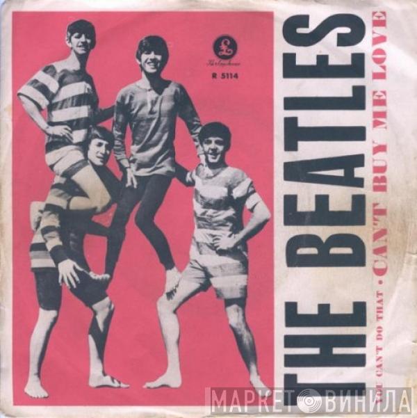  The Beatles  - Can't Buy Me Love