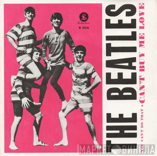  The Beatles  - Can't Buy Me Love