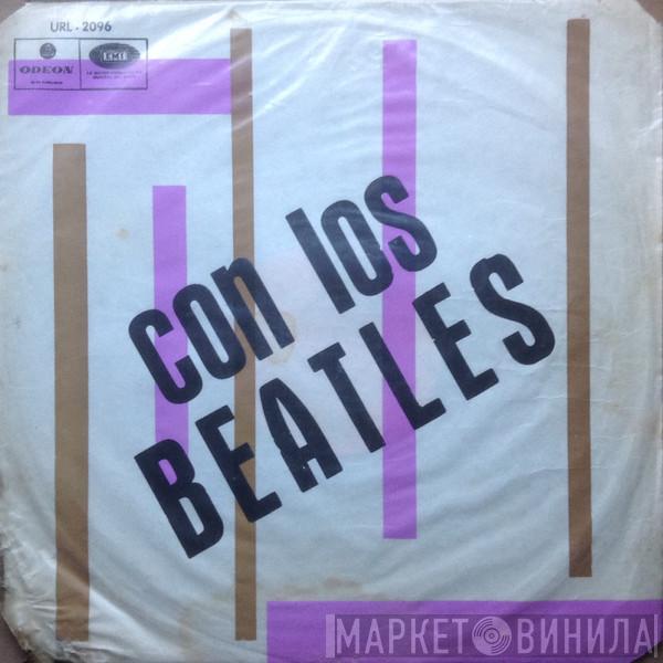  The Beatles  - Con Los Beatles