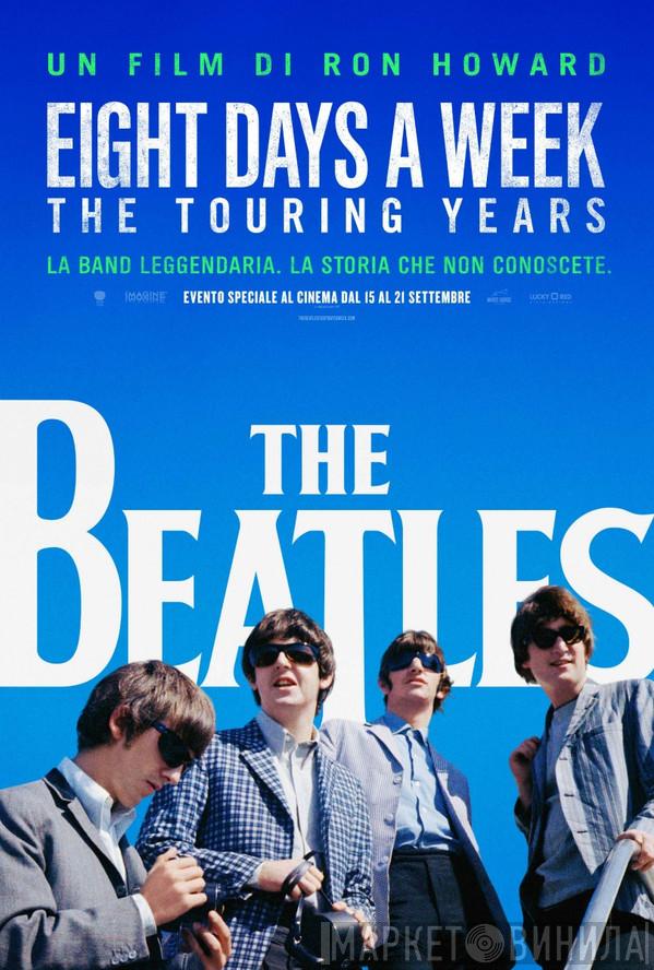 The Beatles  - Eight Days A Week (The Touring Years)
