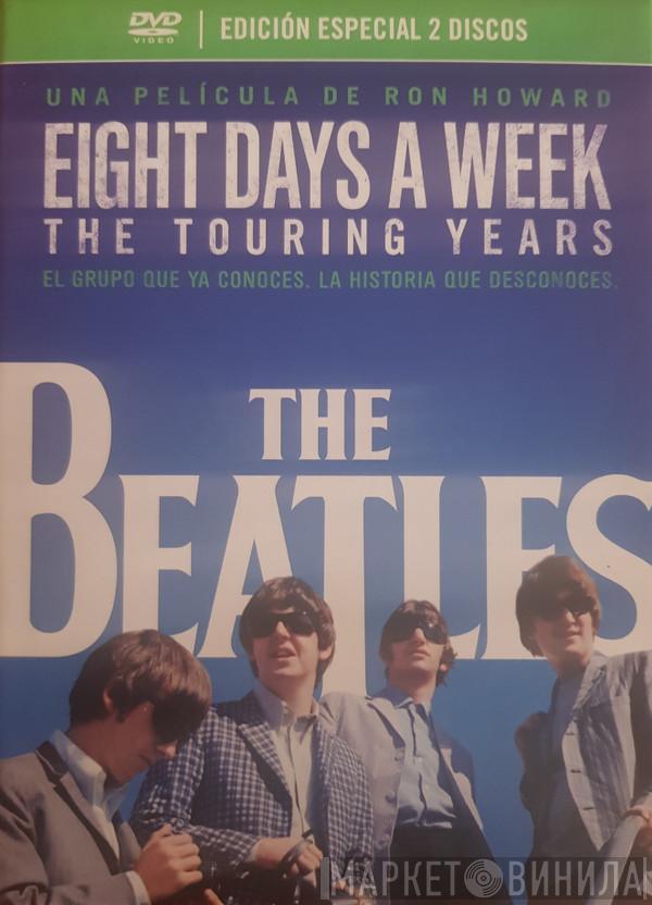  The Beatles  - Eight Days A Week (The Touring Years)