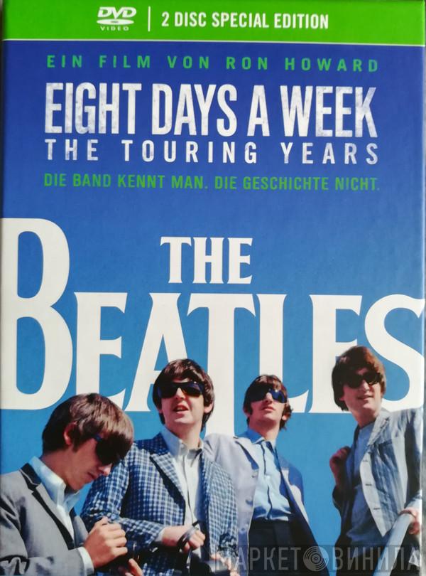  The Beatles  - Eight Days A Week - The Touring Years