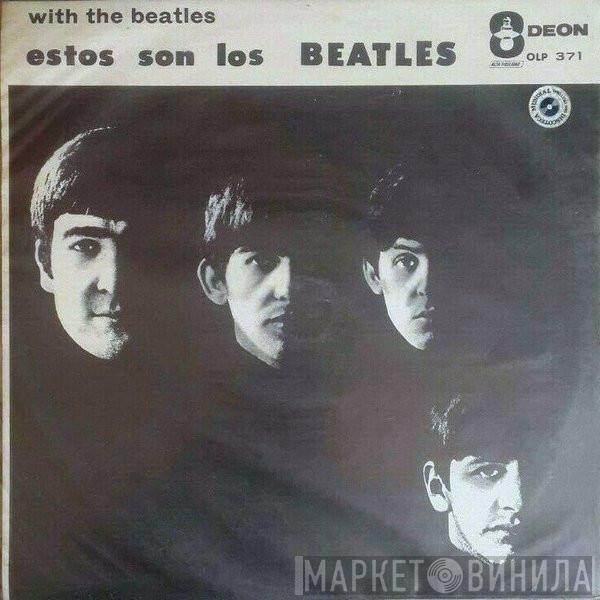  The Beatles  - Estos Son Los Beatles (With The Beatles)