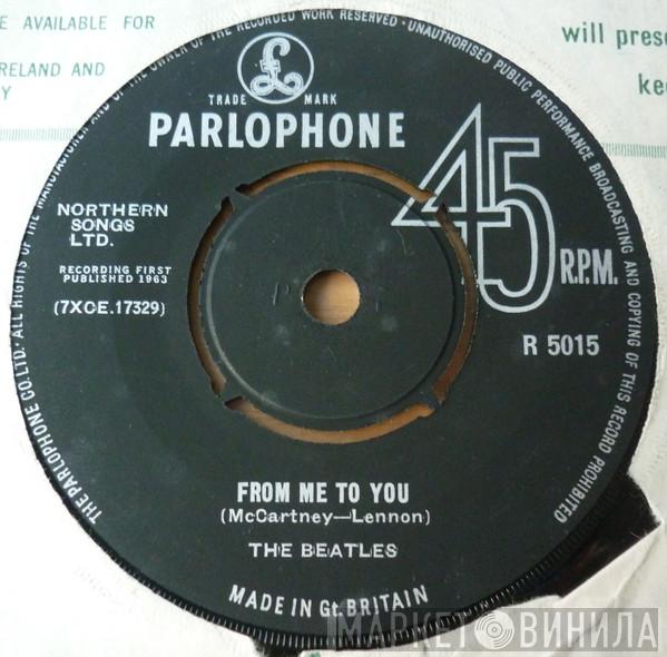  The Beatles  - From Me To You