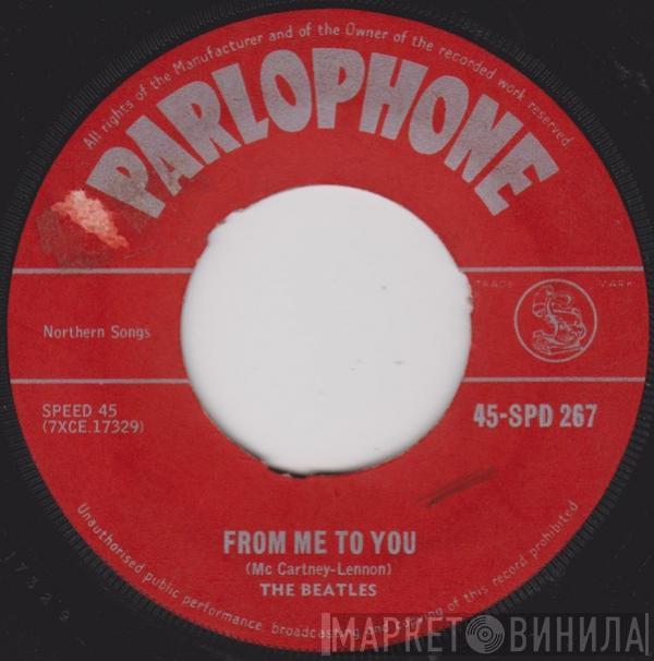  The Beatles  - From Me To You