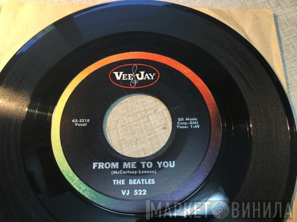  The Beatles  - From Me To You
