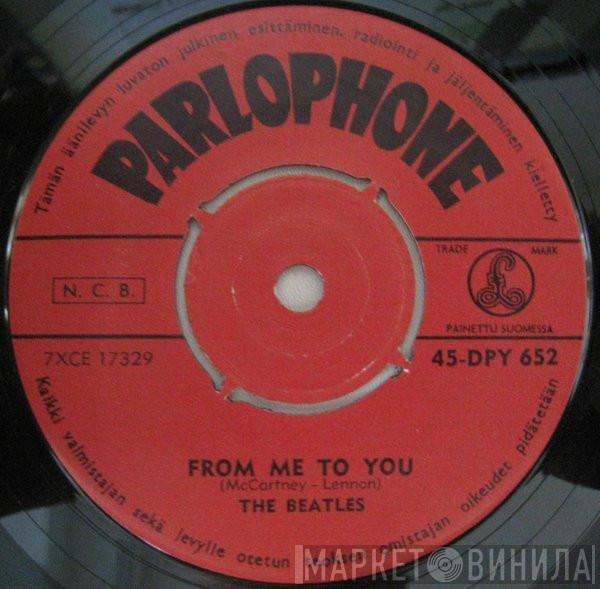  The Beatles  - From Me To You