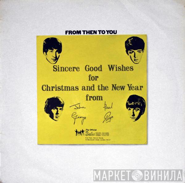 The Beatles - From Then To You - The Beatles Christmas Record 1970